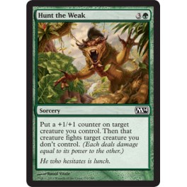 Hunt the Weak Hunt the Weak